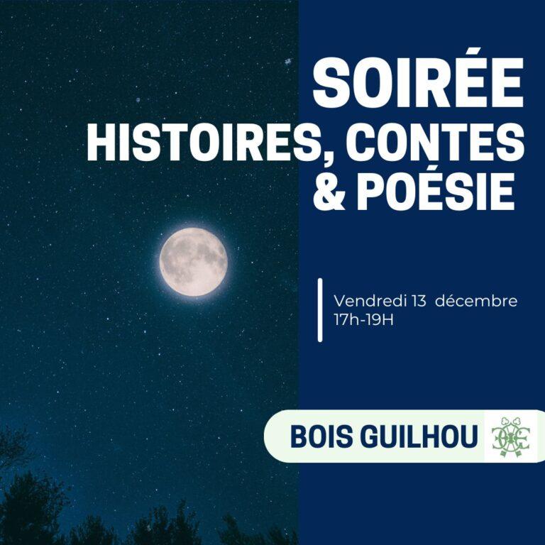 LES AMIS DU BOIS GUILHOU : HISTOIRES, CONTES ET POÉSIE